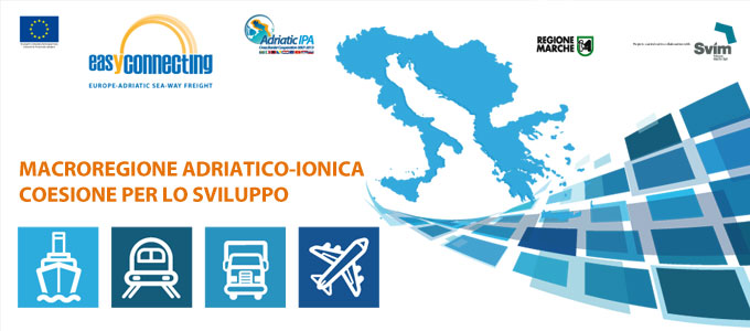 organizzazione eventi Ancona Marche - MACROREGIONE ADRIATICO IONICA Progetto Easyconnecting Coesione per lo sviluppo